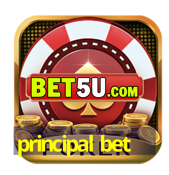 principal bet